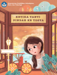 Image of Ketika Yanti Pindah ke Yogya